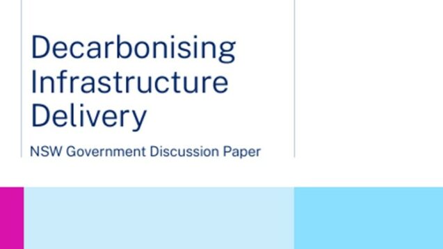 Infrastructure NSW’s Decarbonising Infrastructure Delivery Policy and Embodied Emissions Measurement Guidance
